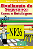 Mini manual - Sinalizao de segurana - NR26 /cd.NR26-107